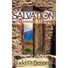Salvation: The Covenant Journey