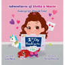 Adventures of Stella & Macie: Kindergarten, Here We Come!