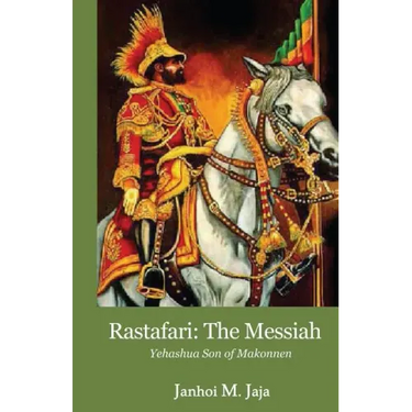 Rastafari: The Messiah