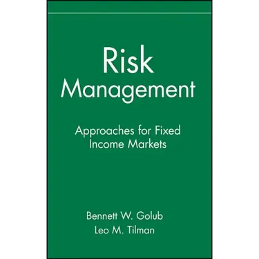 Risk Management: Approaches for Fixed Income Markets