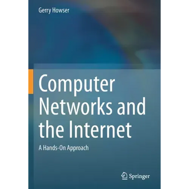 Computer Networks and the Internet: A Hands-On Approach