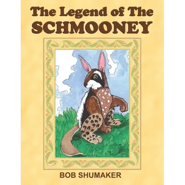 The Legend of the Schmooney