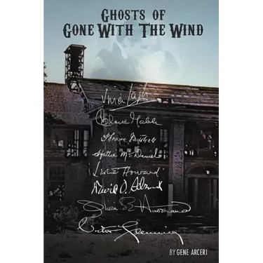 Ghosts of Gone with the Wind