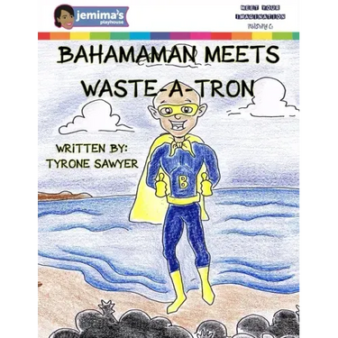 BahamaMan Meets Waste-A-Tron