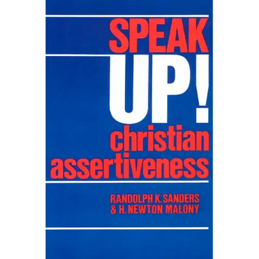 Speak Up!: Christian Assertiveness
