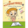 Mathsketball: A Story of Test Anxiety