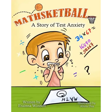 Mathsketball: A Story of Test Anxiety
