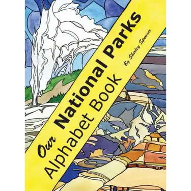Our National Parks Alphabet Book