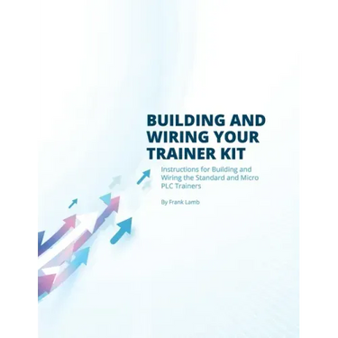 Building and Wiring Your Trainer Kit