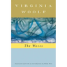 The Waves (Annotated): The Virginia Woolf Library Annotated Edition