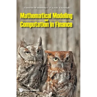 Mathematical Modeling and Computation in Finance: With Exercises and Python and MATLAB Computer Codes