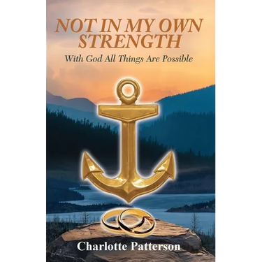 Not in My Own Strength