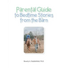 Parental Guide to Bedtime Stories from the Barn