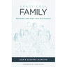 Crazy Cool Family: Rethink the Way You Do Family