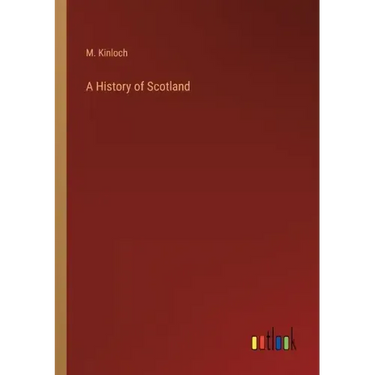 A History of Scotland