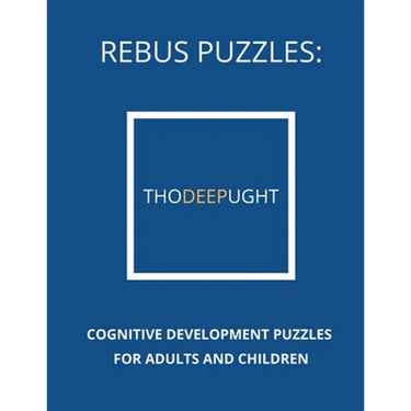 Rebus Puzzles: Cognitive Development Puzzles For Adults and Children