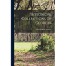 Historical Collections of Georgia