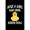 Just A Girl Who Loves Rubber Ducks: Animal Nature Collection