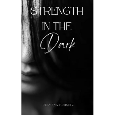 Strength in the Dark