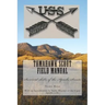 Tomahawk scout Field Manual: Survival skills of the Apache Scouts