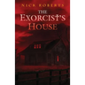 The Exorcist's House