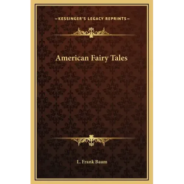 American Fairy Tales
