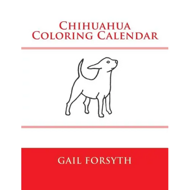 Chihuahua Coloring Calendar