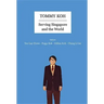 Tommy Koh: Serving Singapore and the World