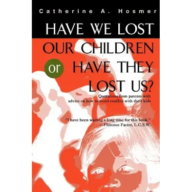 Have We Lost Our Children or Have They Lost Us?