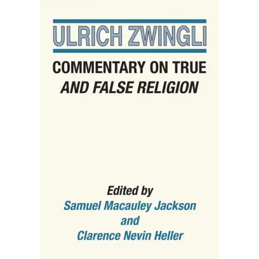 Commentary on True and False Religion