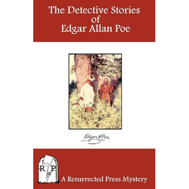 The Detective Stories of Edgar Allan Poe