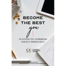 Become the Best You: An Interactive Workbook for Self-Improvement