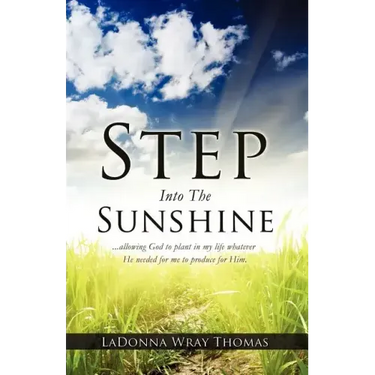 Step Into The Sunshine