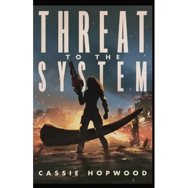 Threat to the System