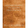 Abandonment to Divine Providence