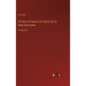 The Idea of Progress; An Inquiry into Its Origin and Growth: in large print