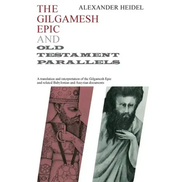 Gilgamesh Epic and Old Testament Parallels