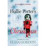 Hollie Porter's Hat Trick Christmas: A Revelation Cove novella