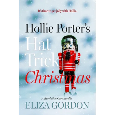 Hollie Porter's Hat Trick Christmas: A Revelation Cove novella