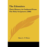 The Edomites: Their History As Gathered From The Holy Scriptures (1888)