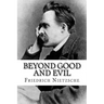 Beyond Good and Evil