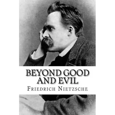 Beyond Good and Evil