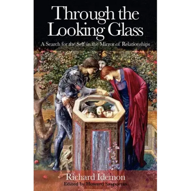 Through the Looking Glass: A Search for the Self in the Mirror of Relationships