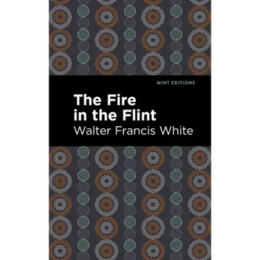 The Fire in the Flint