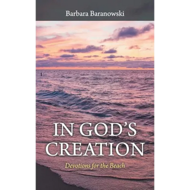 In God'S Creation: Devotions for the Beach