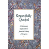 Respectfully Quoted: Dictionary Paperback Edition