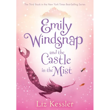 Emily Windsnap and the Castle in the Mist: #3