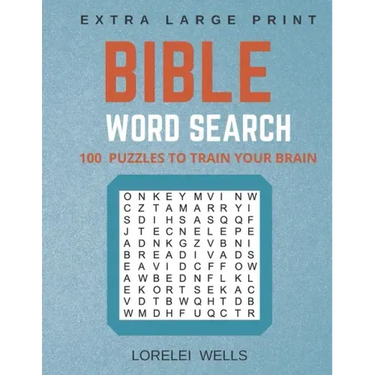 Bible Word Search: 100 Extra Large Print Puzzles to Train Your Brain