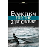 Evangelism for the 21st Century