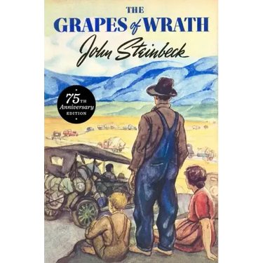 The Grapes of Wrath: 75th Anniversary Edition
